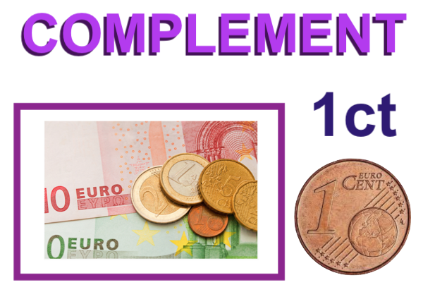 COMPLEMENT - 1 centime
